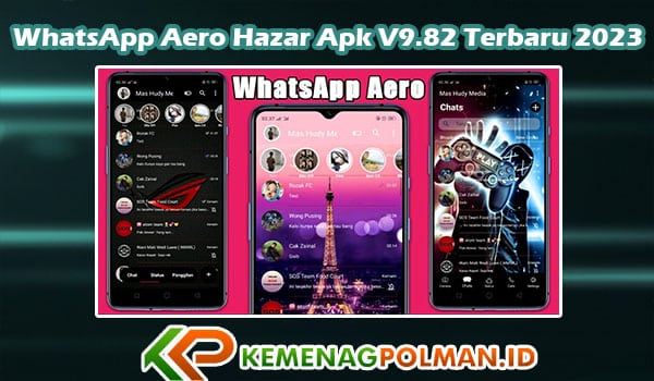 Link Download WhatsApp Aero Hazar Apk V9.82 Terbaru 2023